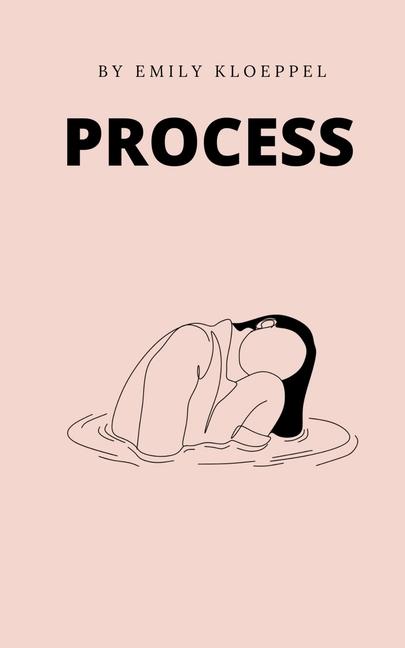 Knjiga Process Emily Kloeppel