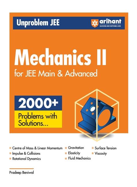 Knjiga Arihant Unproblem JEE Mechanics 2 For JEE Main & Advanced Pradeep Beniwal