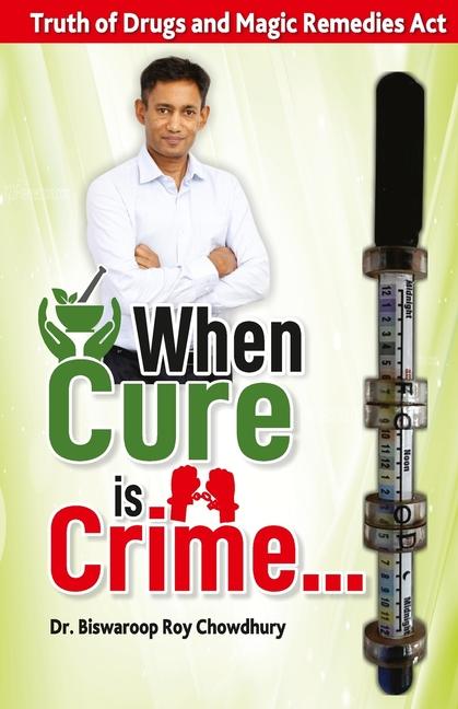 Knjiga When Cure is Crime... Chowdhury