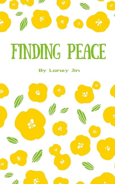 Knjiga Finding Peace Laney Jin
