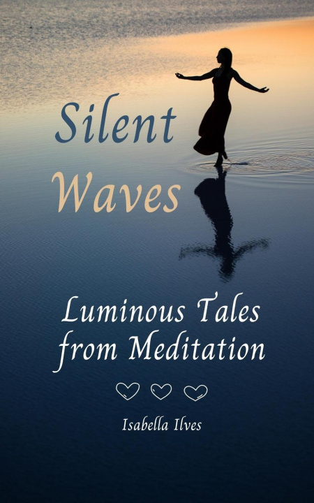 Knjiga Silent Waves Isabella Ilves