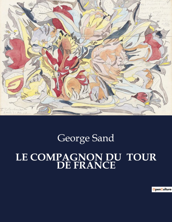 Knjiga LE COMPAGNON DU  TOUR DE FRANCE George Sand