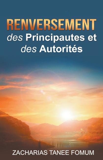 Knjiga Renversement des Principautés et des Autorités Zacharias Tanee Fomum