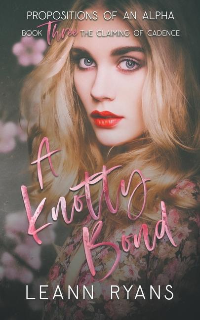 Knjiga A Knotty Bond Leann Ryans