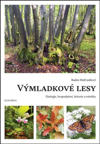 Buch Výmladkové lesy Radim Hédl