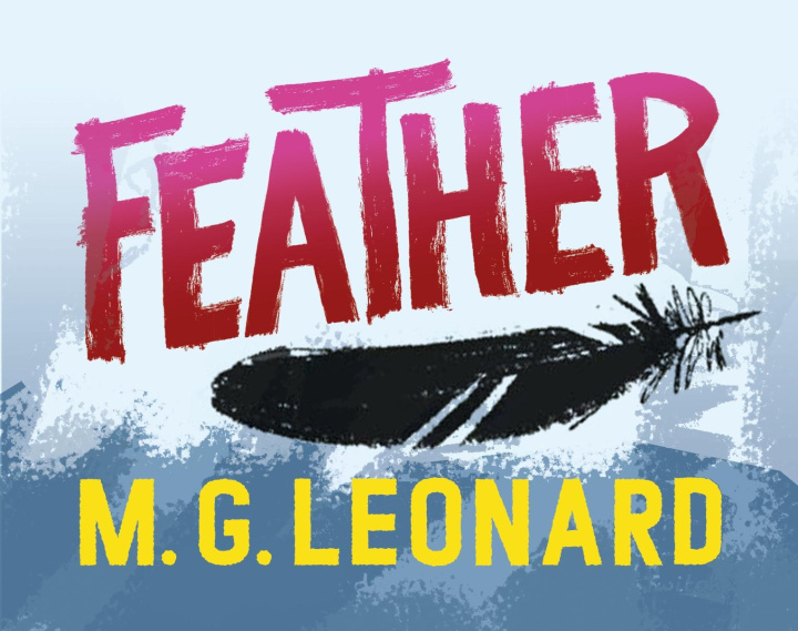 Knjiga Feather M. G. Leonard