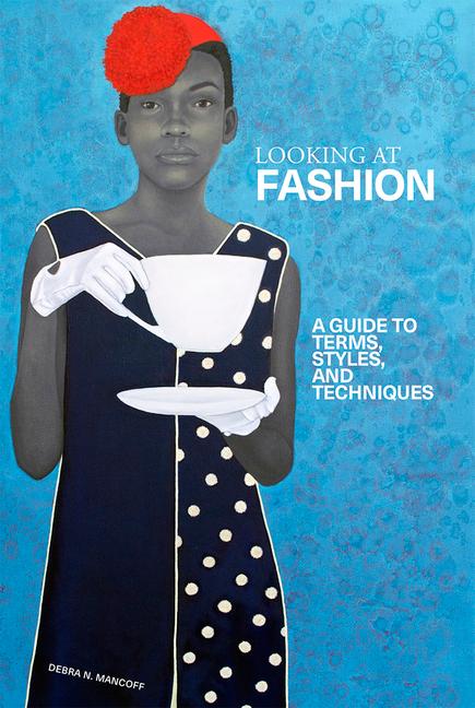 Libro Looking at Fashion Mancoff