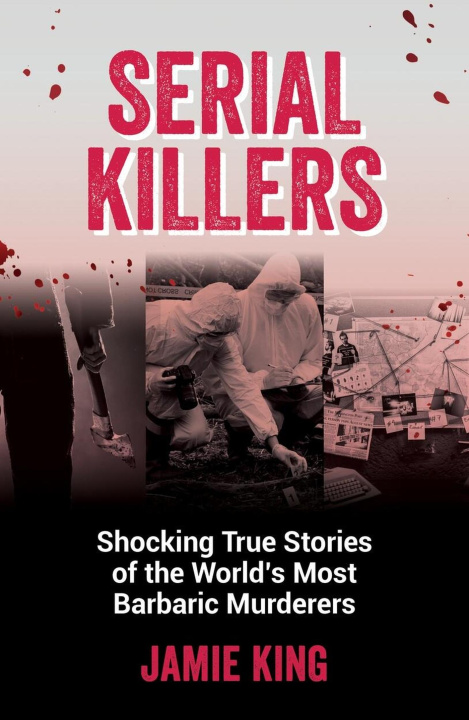 Kniha Serial Killers Jamie King
