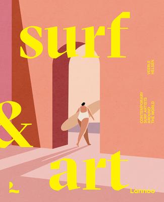 Книга Surf & Art Veerle Helsen