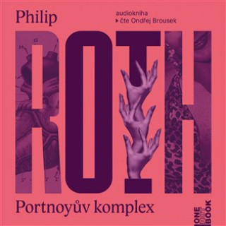 Audio  Portnoyův komplex Philip Roth
