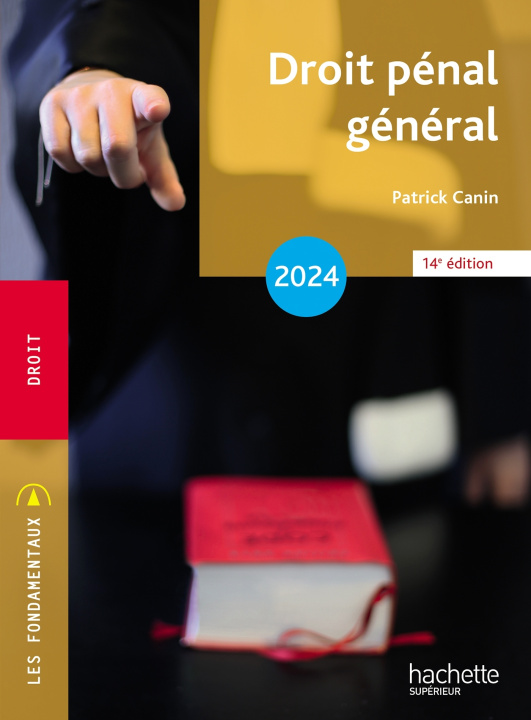 Könyv Fondamentaux - Droit pénal général 2024 Patrick Canin