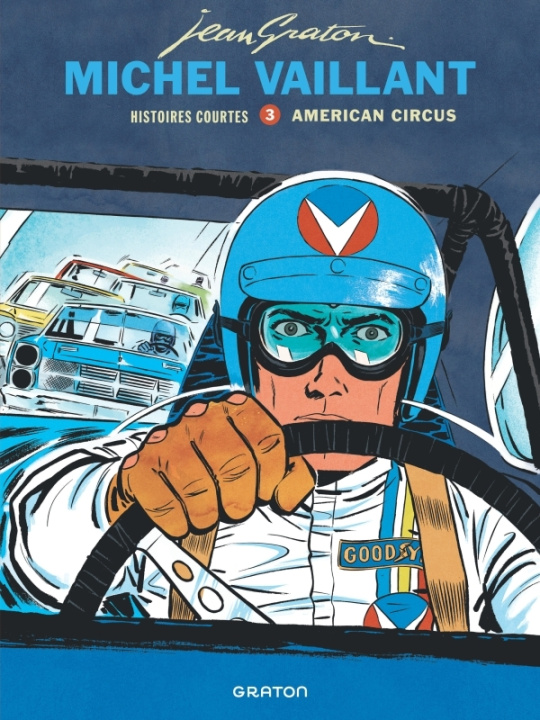 Carte Michel Vaillant - Histoires courtes - Tome 3 - American Circus Graton Jean