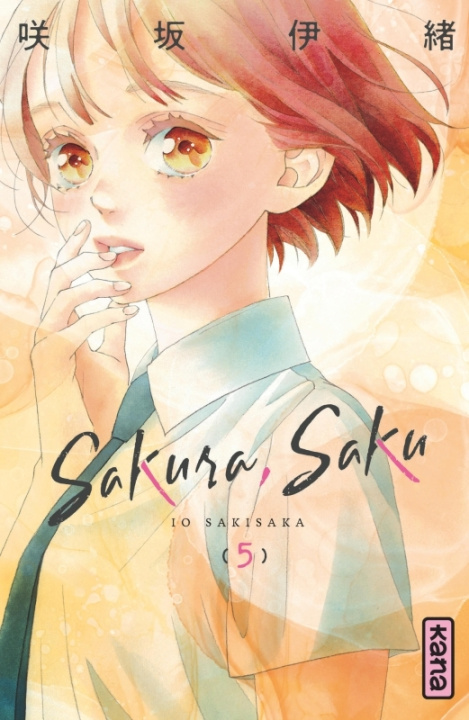 Könyv Sakura, Saku - Tome 5 Io Sakisaka