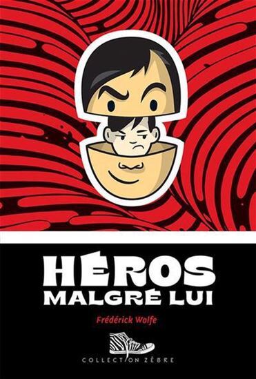 Knjiga HEROS MALGRE LUI WOLFE FREDERICK