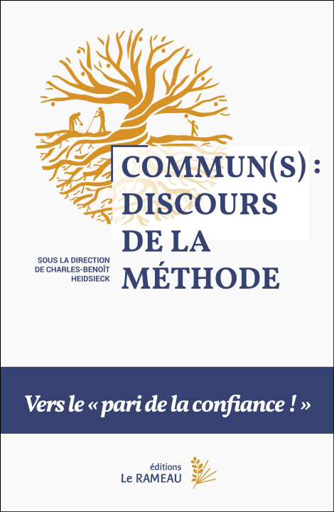 Buch Commun(s) : discours de la méthode Fondation pour la Co-construction du bien commun
