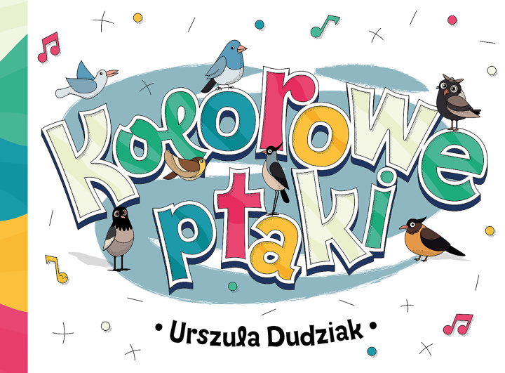 Knjiga Kolorowe ptaki Urszula Dudziak