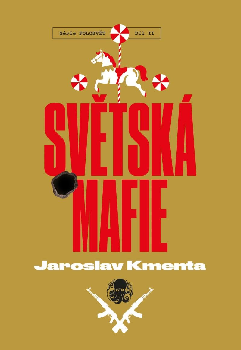 Book Světská mafie Jaroslav Kmenta