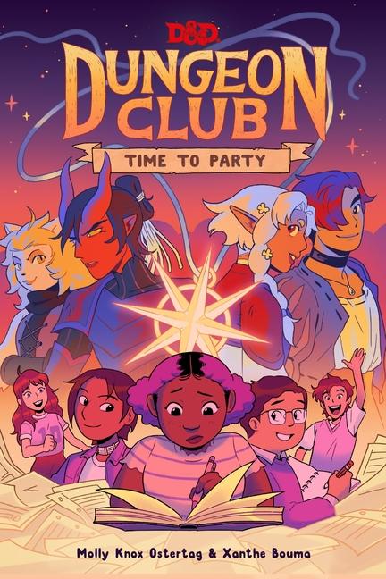 Kniha Dungeons & Dragons: Dungeon Club: Time to Party Xanthe Bouma