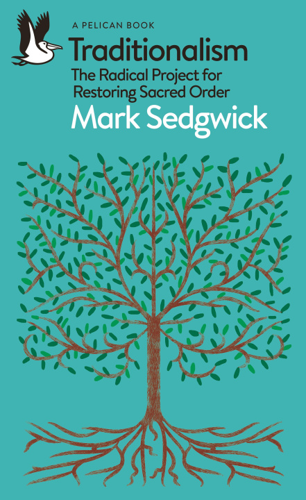 Carte Traditionalism Mark Sedgwick