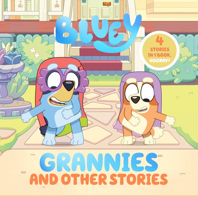 Book Bluey: Grannies and Other Stories 