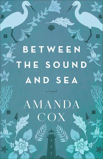 Book Between the Sound and Sea Amanda Cox