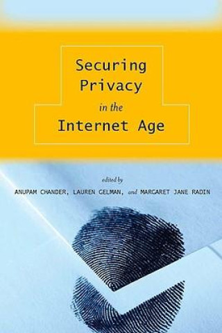Carte Securing Privacy in the Internet Age Lauren Gelman