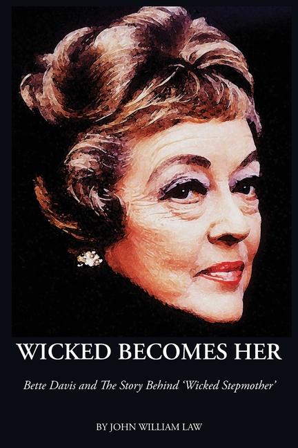 Knjiga Wicked Becomes Her Dennis Constan
