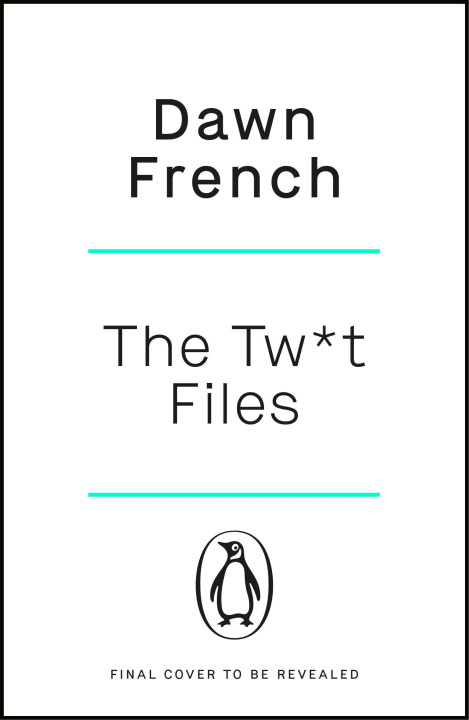 Book The Twat Files Dawn French