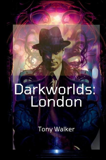 Knjiga Darkworlds Tony Walker