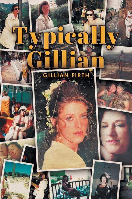 Knjiga Typically Gillian Gillian Firth