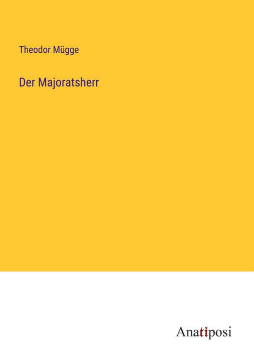 Книга Der Majoratsherr 