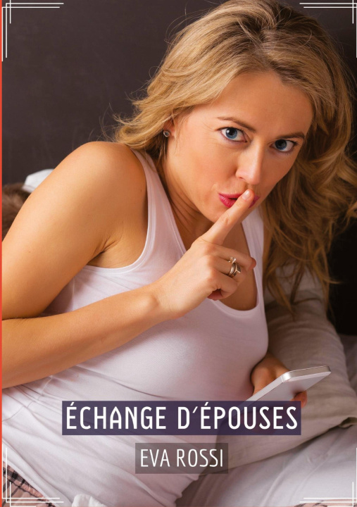 Knjiga Échange d'Épouses Eva Rossi