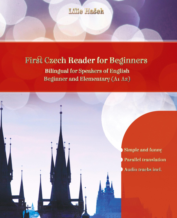 Könyv Lerne Czech with First Czech Reader for Beginners 