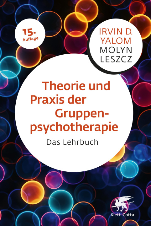 Kniha Theorie und Praxis der Gruppenpsychotherapie Molyn Leszcz
