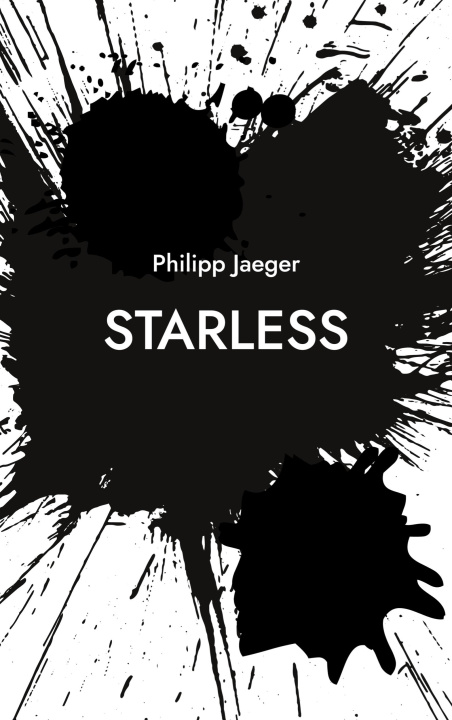 Knjiga Starless Philipp Jaeger