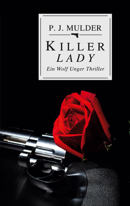 Book Killer Lady P. J. Mulder