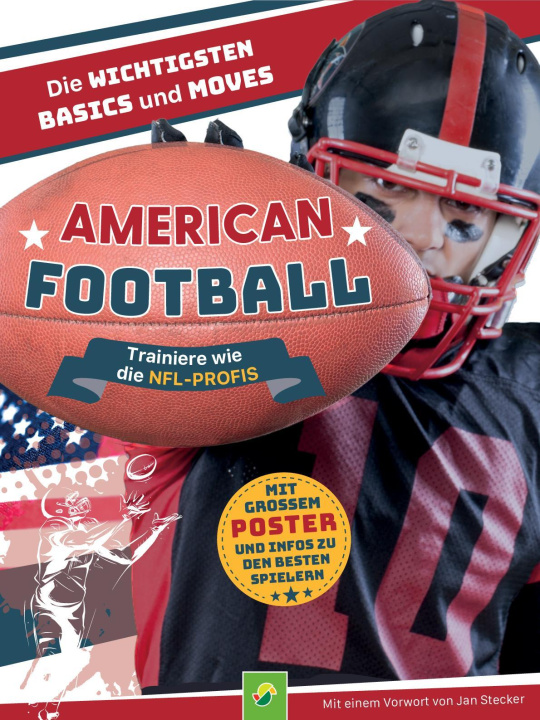 Knjiga American Football - Trainiere wie die NFL-Profis Nicole Lindenroth