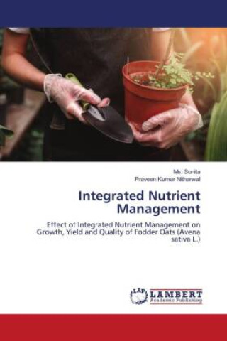 Knjiga Integrated Nutrient Management Praveen Kumar Nitharwal