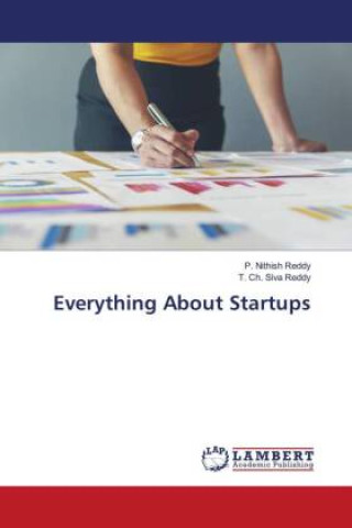 Knjiga Everything About Startups T. Ch. Siva Reddy