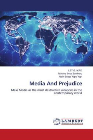 Knjiga Media And Prejudice Jackline Seka Sahlberg