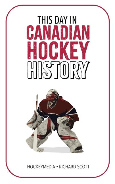 Könyv This Day in Canadian Hockey History 