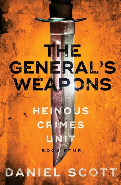 Book The General's Weapons Daniel Scott