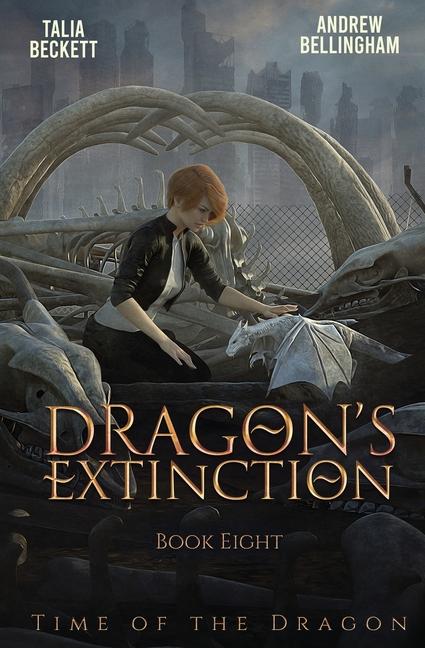Kniha Dragon's Extinction Andrew Bellingham