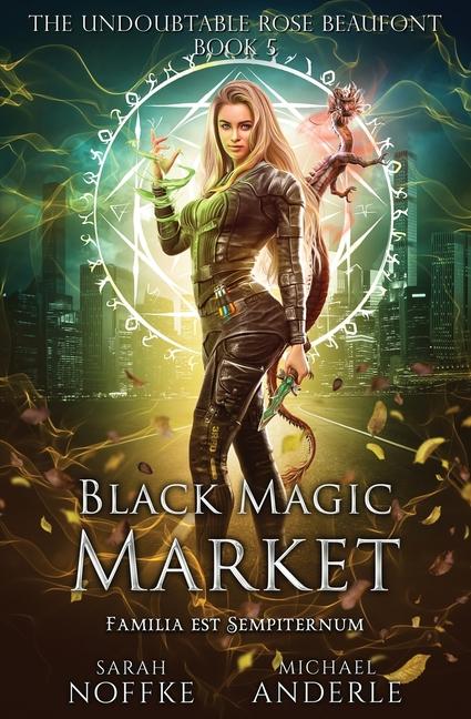 Knjiga Black Magic Market Michael Anderle