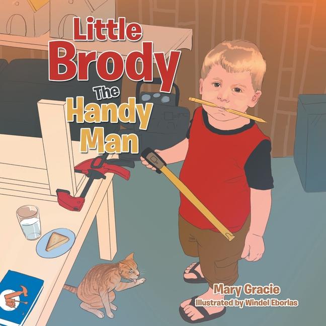 Βιβλίο Little Brody the Handy Man Mary Gracie