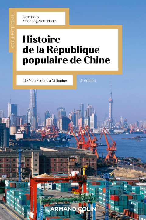 Książka Histoire de la République Populaire de Chine - 2e éd. - De Mao Zedong à Xi Jinping Alain Roux