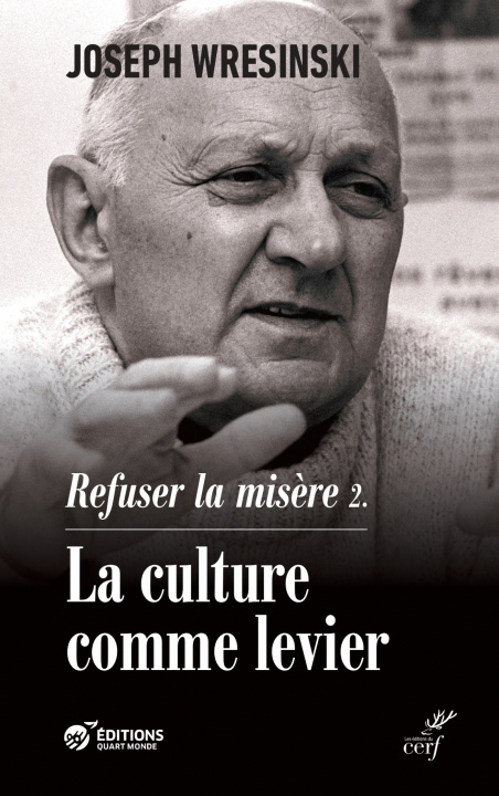 Knjiga Refuser la misère Wresinski