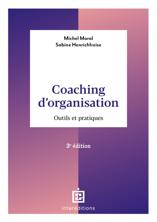 Boek Coaching d'organisation - 3e éd. Michel Moral