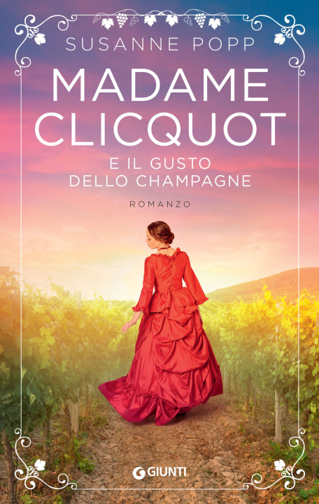 Carte Madame Clicquot e il gusto dello champagne Susanne Popp