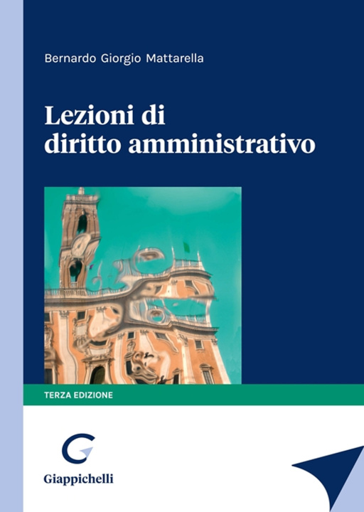 Книга Lezioni di diritto amministrativo Bernardo Giorgio Mattarella